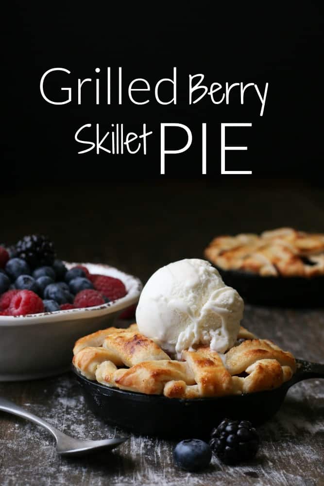 Grilled Berry Skillet Pie in mini cast iron skillets